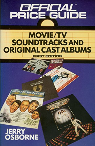 Stock image for Original Movie/TV Soundtracks and Original Cast Albums: First Edition (1st ed) for sale by Wonder Book