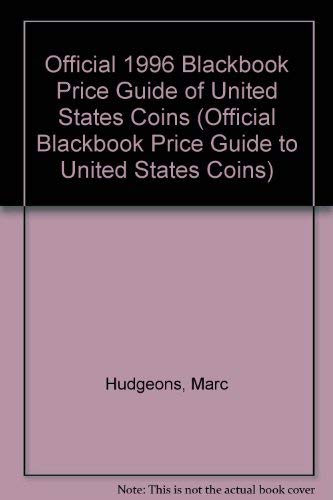 Beispielbild fr Official 1996 Blackbook Price Guide of United States Coins zum Verkauf von Top Notch Books