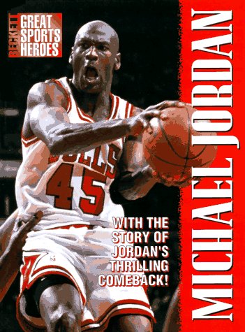 Imagen de archivo de Great Sports Heroes : Michael Jordan a la venta por Better World Books: West