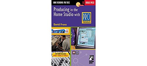 Producing in the Home Studio with Pro Tools: David Franz: 9780876390085:  : Books