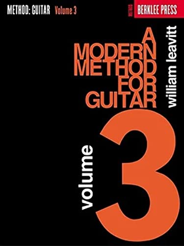 Imagen de archivo de MODERN METHOD FOR GUITAR VOL3 BERKLEE SERIES Format: Paperback a la venta por INDOO