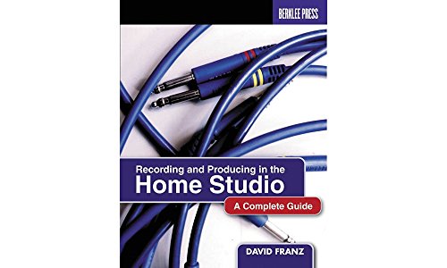 Imagen de archivo de Recording and Producing in the Home Studio: A Complete Guide a la venta por Upward Bound Books