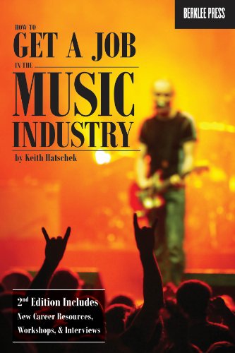 Stock image for How to Get a Job in the Music Industry, Second Edition for sale by Wonder Book