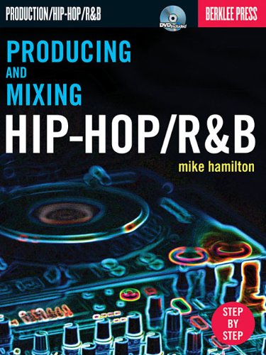 Beispielbild fr Producing and Mixing Hip-Hop/R&B zum Verkauf von SecondSale