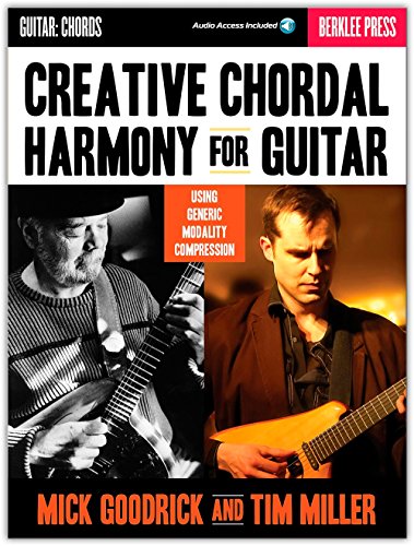 9780876391280: Creative Chordal Harmony for Guitar: Using Generic Modality Compression (Book/Online Audio)