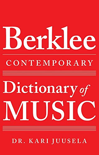 Beispielbild fr The Berklee Contemporary Dictionary of Music zum Verkauf von WorldofBooks