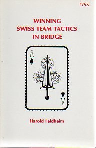Beispielbild fr Winning Swiss Team Tactics in Bridge zum Verkauf von Wonder Book