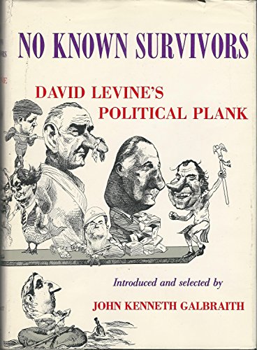 Stock image for No Known Survivors: David Levine's Political Plank for sale by Time Tested Books