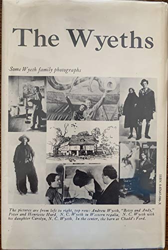 Stock image for The Wyeths : The Intimate Correspondence of N. C. Wyeth 1901-1945 for sale by James & Mary Laurie, Booksellers A.B.A.A