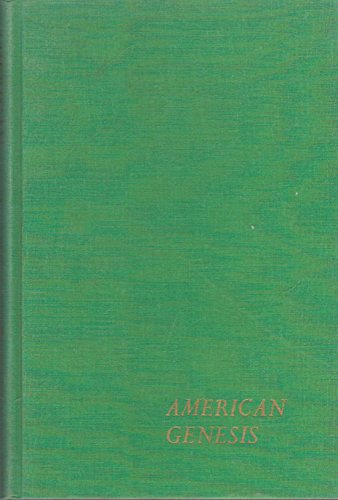 AMERICAN GENESIS: Pre Colonial Writing in the North