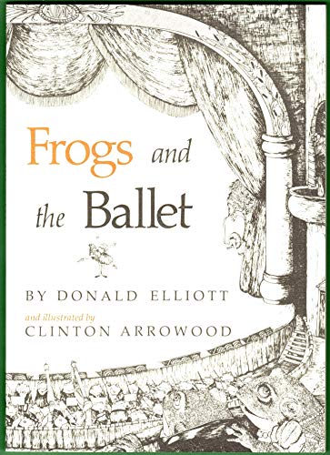 Imagen de archivo de Frogs and the Ballet a la venta por Ergodebooks