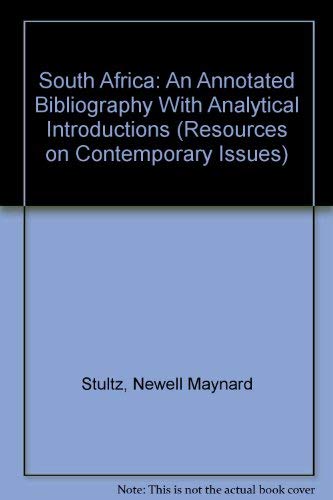 Beispielbild fr South Africa: An Annotated Bibliography With Analytical Introductions zum Verkauf von Chapter 1