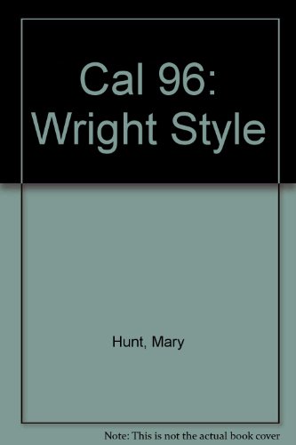 Imagen de archivo de The Wright's Style- 1996 Engagement Calendar a la venta por Joan's Bookshop