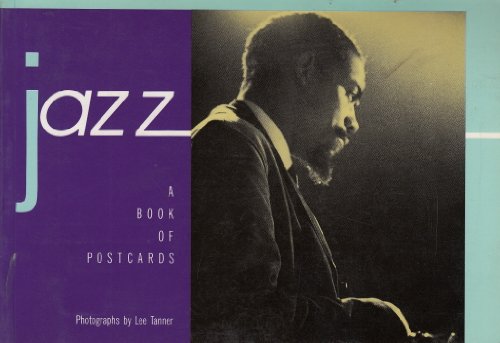 9780876544358: Lee Tanner's Jazz Photographs/a Book of Postcards