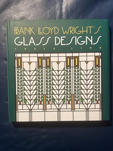 Imagen de archivo de Frank Lloyd Wright's Glass Designs (Wright at a Glance) a la venta por HPB-Emerald