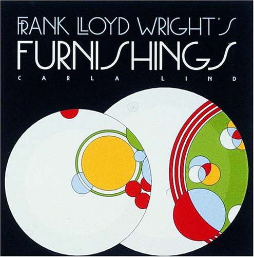 9780876544716: Frank Lloyd Wright's Furnishings (Wright at a Glance)