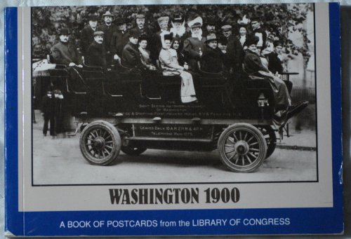 Stock image for Washington 1900 A Book of Postcards from the Library of Congress for sale by Ann Open Book