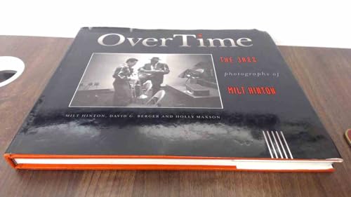 9780876548189: Overtime: The Jazz Photographs of Milt Hinton