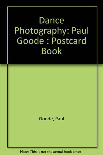 9780876549452: Dance Photography: Paul Goode : Postcard Book