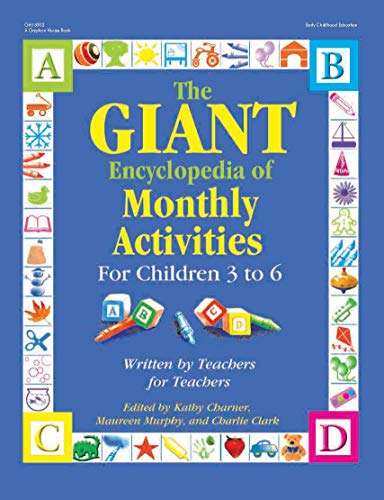 9780876590126: The Giant Encyclopedia of Monthly Activities for Children 3 to 6