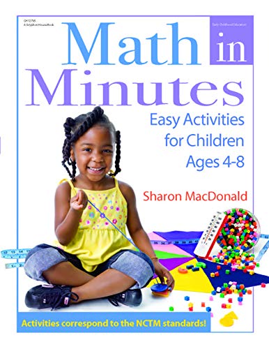 Math in Minutes : Easy Activities for Children Ages 4-8 - Sharon MacDonald