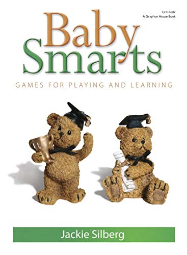 Beispielbild fr Baby Smarts: Games for Playing and Learning zum Verkauf von SecondSale
