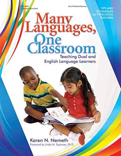 Beispielbild fr Many Languages, One Classroom : Teaching Dual and English Language Learners zum Verkauf von Better World Books