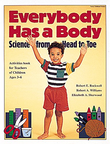 Imagen de archivo de Everybody Has a Body: Science from Head to Toe a la venta por BookMarx Bookstore