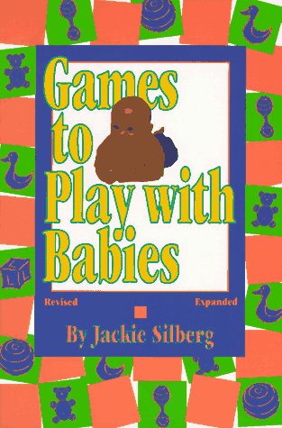 Beispielbild fr Games to Play With Babies zum Verkauf von SecondSale