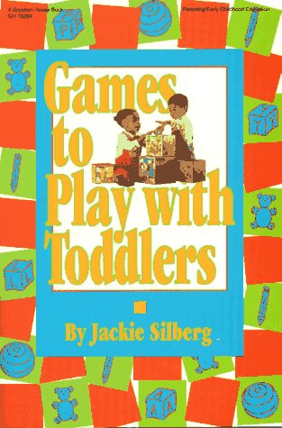 Stock image for Games to Play with Toddlers for sale by SecondSale