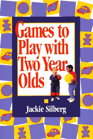 Imagen de archivo de Games to Play with Two Year Olds a la venta por Better World Books: West