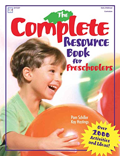 Imagen de archivo de The Complete Resource Book for Preschoolers: An Early Childhood Curriculum with Over 2000 Activities and Ideas a la venta por ThriftBooks-Dallas
