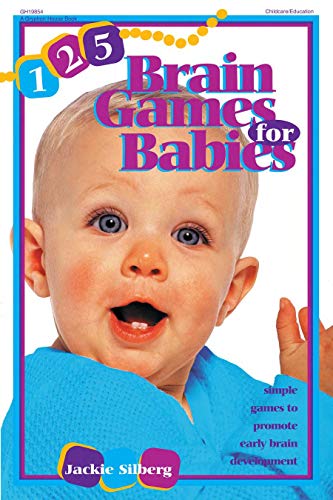 Beispielbild fr 125 Brain Games for Babies zum Verkauf von Better World Books