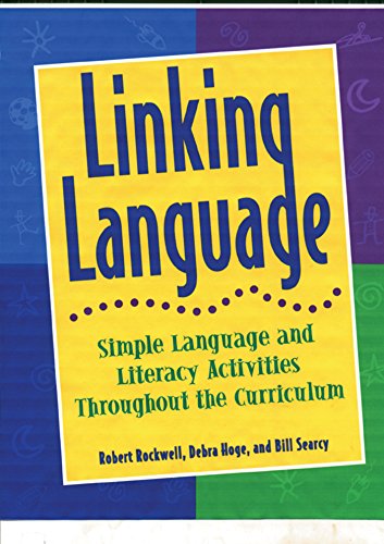 Beispielbild fr Linking Language : Simple Language and Literacy Activities Throughout the Curriculum zum Verkauf von Better World Books