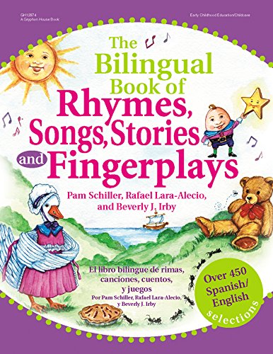 Imagen de archivo de The Bilingual Book of Rhymes, Songs, Stories and Fingerplays: Over 450 Spanish/English Selections (English and Spanish Edition) a la venta por Goodwill Books