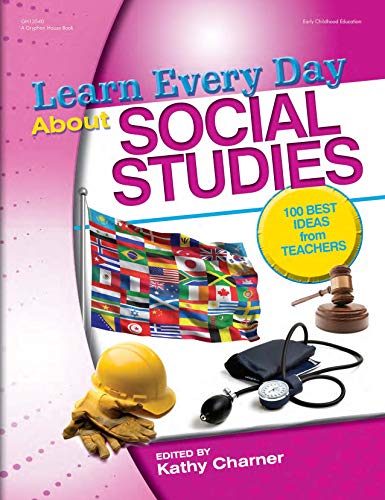 9780876593639: Learn Every Day About Social Studies: 100 Best Ideas from Teachers