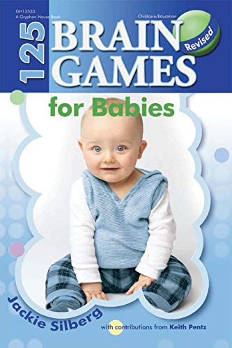 Stock image for 125 Brain Games for Babies, REV. Ed. for sale by ThriftBooks-Dallas