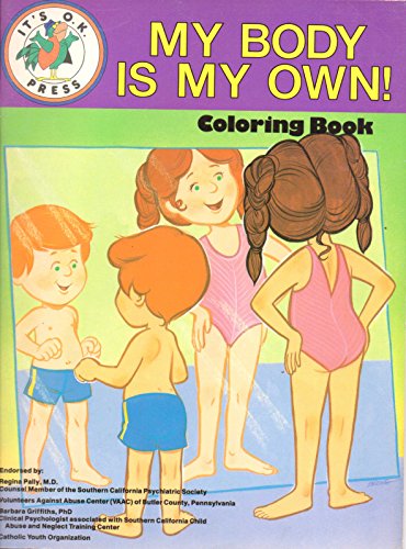 Stock image for My body is my own!: Coloring book for sale by SecondSale