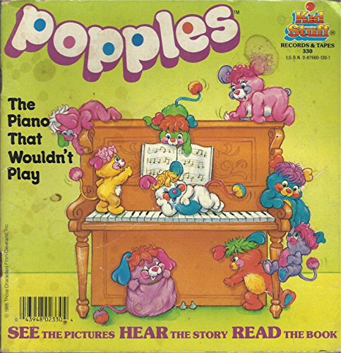 9780876601303: The Piano that Wouldn't Play (Popples) (Book only)