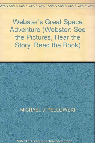9780876602485: Webster's Great Space Adventure