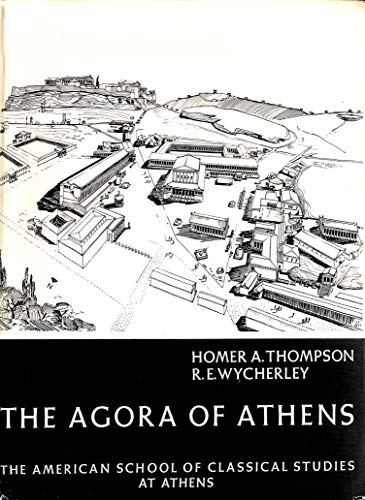 Beispielbild fr The Agora of Athens The History, Shape, and Uses of an Ancient City Center zum Verkauf von Michener & Rutledge Booksellers, Inc.