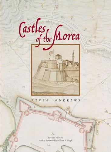 9780876614068: Castles of the Morea (Gennadeion Monographs)