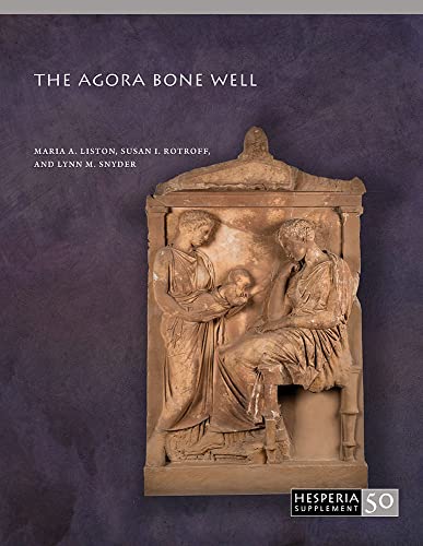 9780876615508: The Agora Bone Well