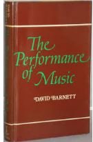 Imagen de archivo de The Performance of Music : A Study in Terms of the Pianoforte a la venta por Better World Books