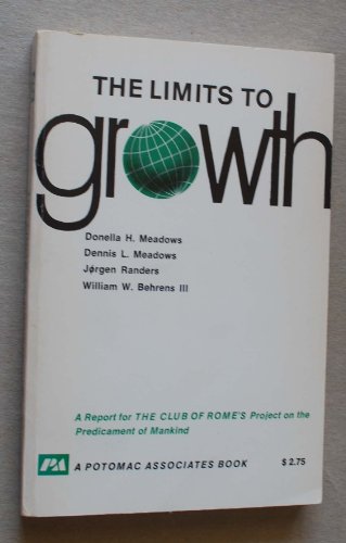 Imagen de archivo de The Limits to growth: A report for the Club of Rome's Project on the Predicament of Mankind a la venta por Books of the Smoky Mountains