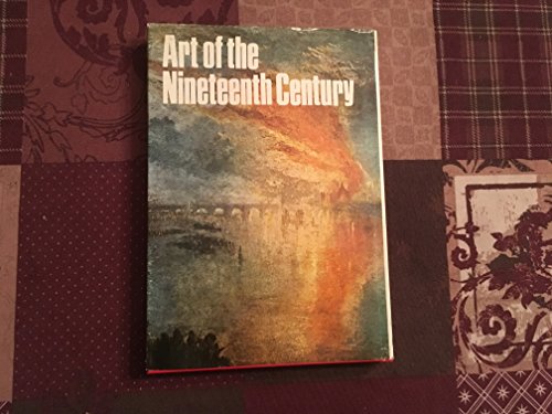 Stock image for Art of the nineteenth century for sale by Half Price Books Inc.