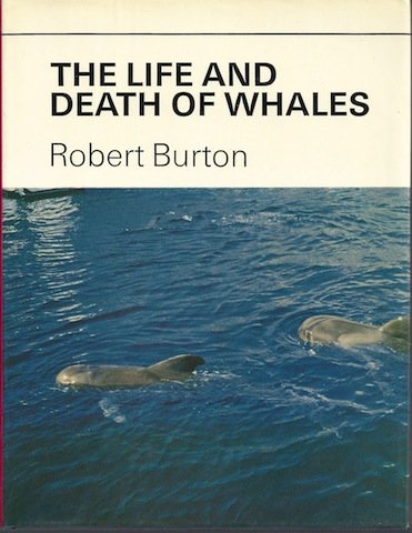 Imagen de archivo de The Life and Death of Whales a la venta por Wonder Book