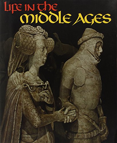 Beispielbild fr Life in the Middle Ages zum Verkauf von Wonder Book