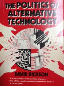 Beispielbild fr The Politics of Alternative Technology zum Verkauf von Better World Books