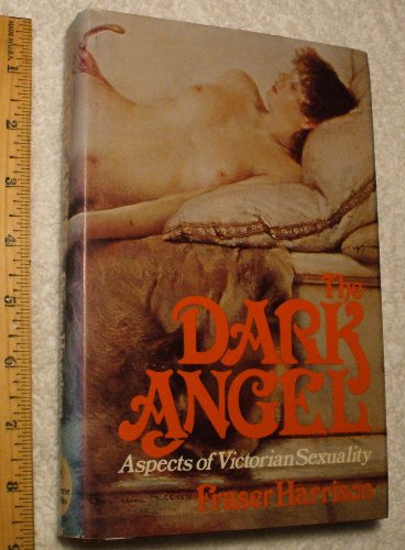 9780876632291: Dark Angel: Aspects of Victorian Sexuality
